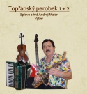 Topľanský parobek - Andrej Majer - VÝBER 1 + 2 - predaj naUSB VR 232 